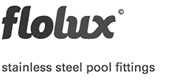flolux 316 stainless steel swimming pool and spa fittings